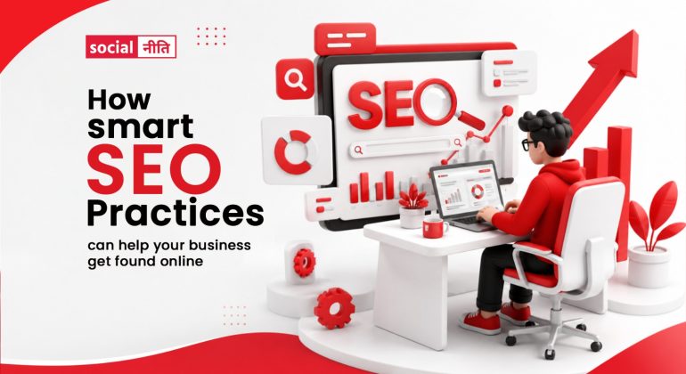 How smart SEO practices can help your business get found online