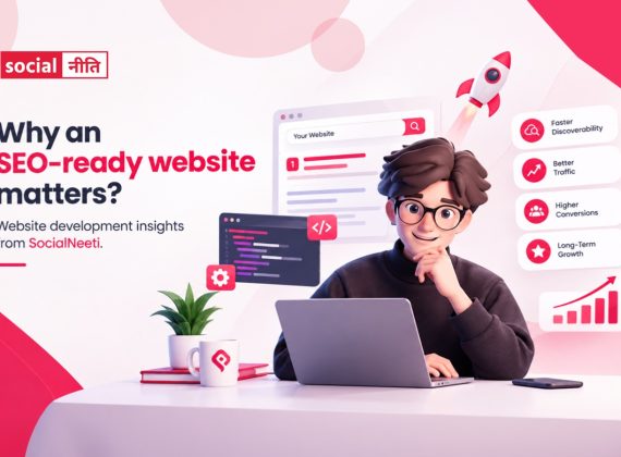 Why an SEO-ready website matters-website development insights from SocialNeeti