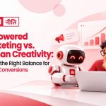 AI-Powered Marketing vs. Human Creativity: Finding the Right Balance for Higher Conversions